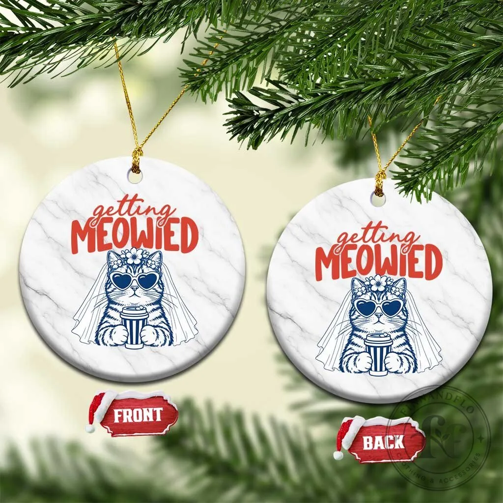Getting Meowied Funny Cat Bride Bachelorette Party Round Ceramic Ornament