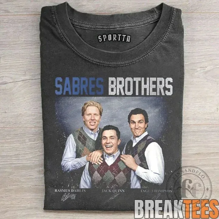 Buffalo Sabres Brothers Rasmus Dahlin Jack Quinn Tage Thompson T-Shirt